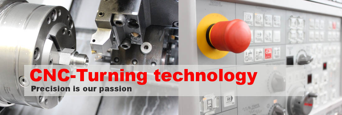 CNC-Turning technology - Precision is our passion